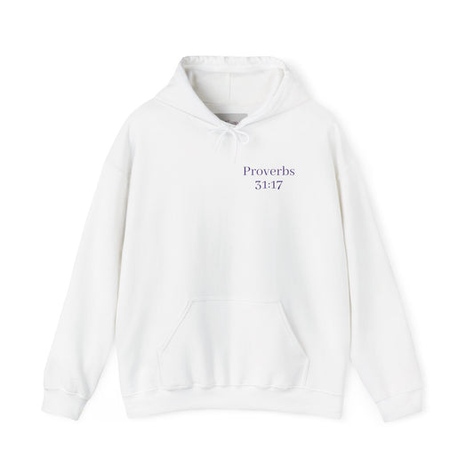 Proverbs 31:17 Inspirational Hooded Sweatshirt for Women